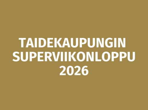 Valkoinen teksti "Taidekaupungin Superviikonloppu 2026" kultaisella pohjalla